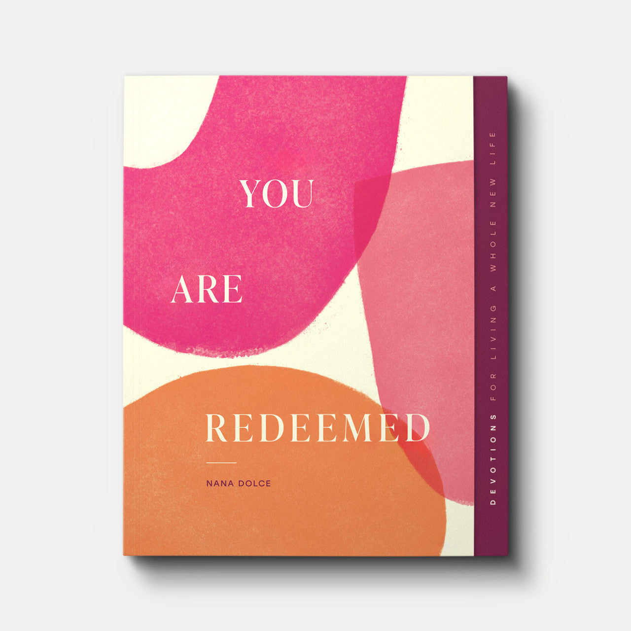 [As Is] You are Redeemed: Devotions for Living a Whole New Life