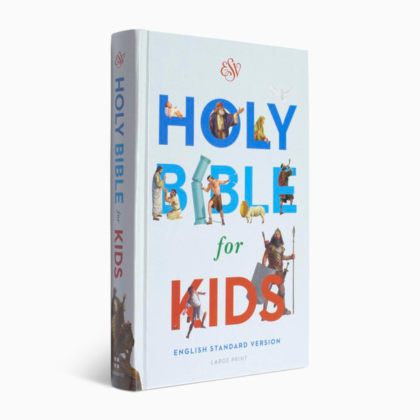 ESV Holy Bible for Kids, Large Print