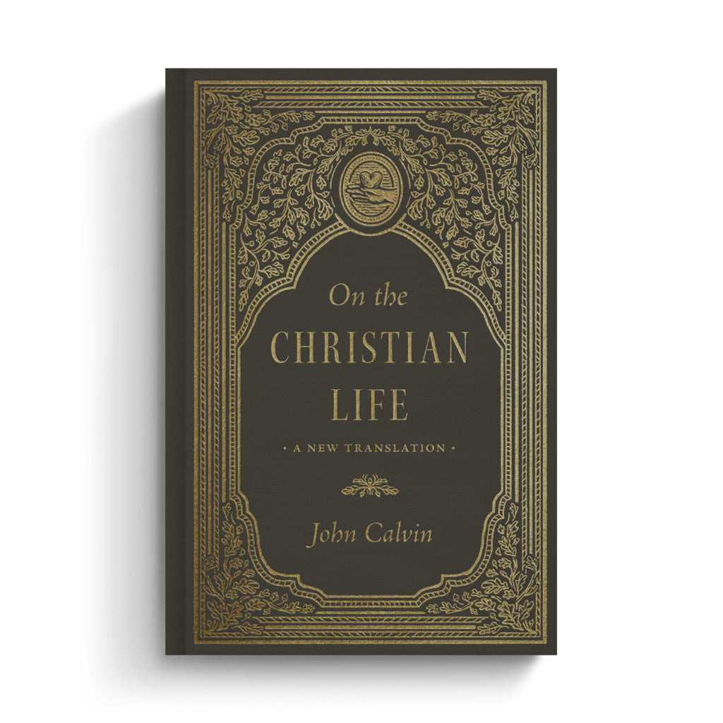 On the Christian Life: A New Translation