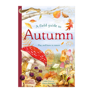 A Field Guide to Autumn