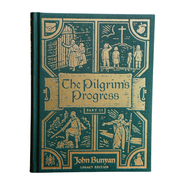 The Pilgrim's Progress, Part II: Legacy Edition (Christiana's Story)