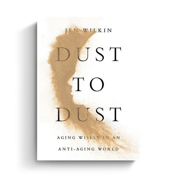 Dust to Dust: Aging Wisely in an Anti-Aging World