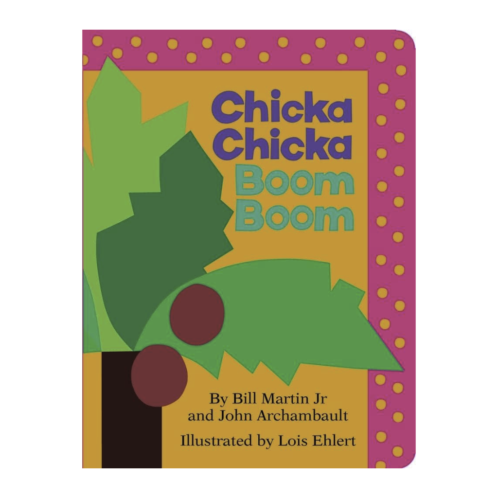 Chicka Chicka Boom Boom – Toby's Trove