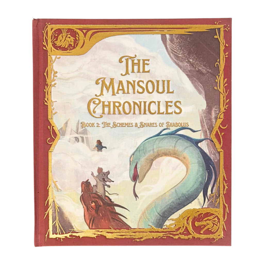 The Mansoul Chronicles, Book 2: The Schemes & Snares of Diabolus