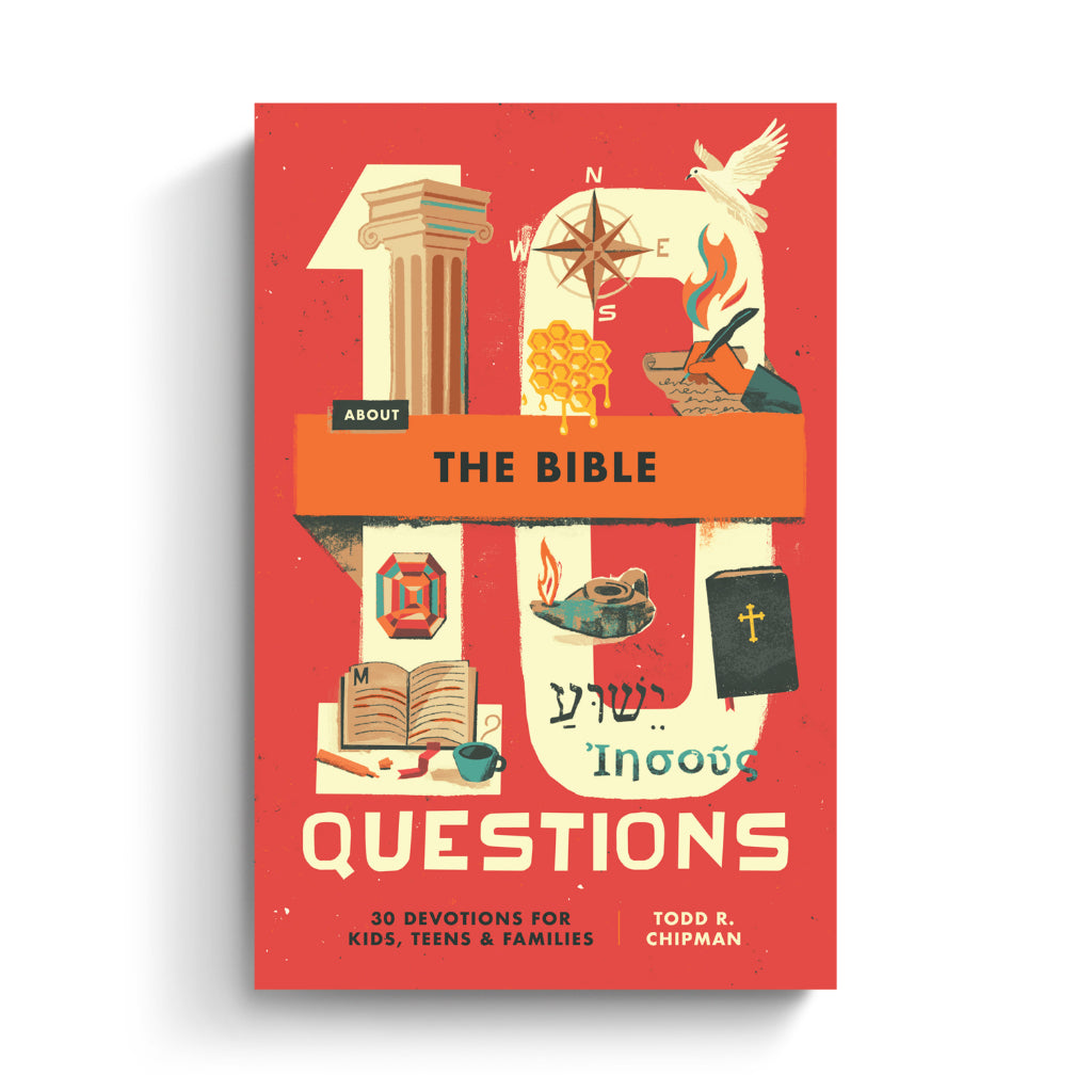 10 Questions About the Bible: 30 Devotions for Kids, Teens, and Families