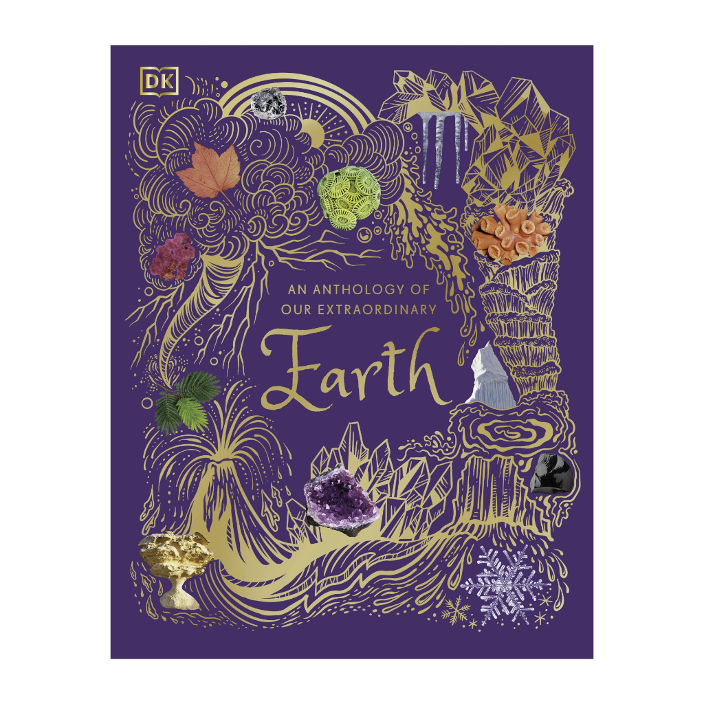 An Anthology of Our Extraordinary Earth