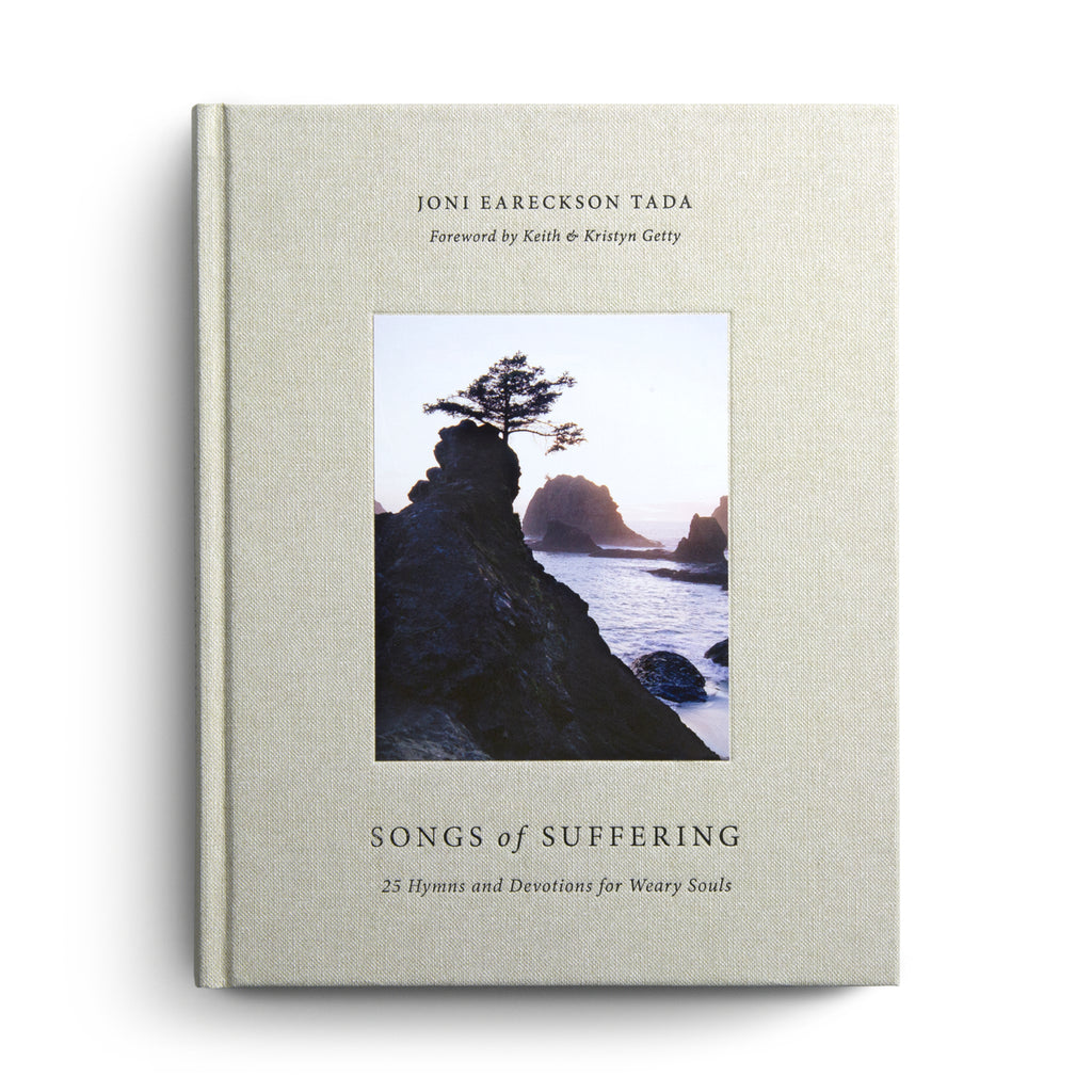 Songs of Suffering: 25 Hymns and Devotions for Weary Souls