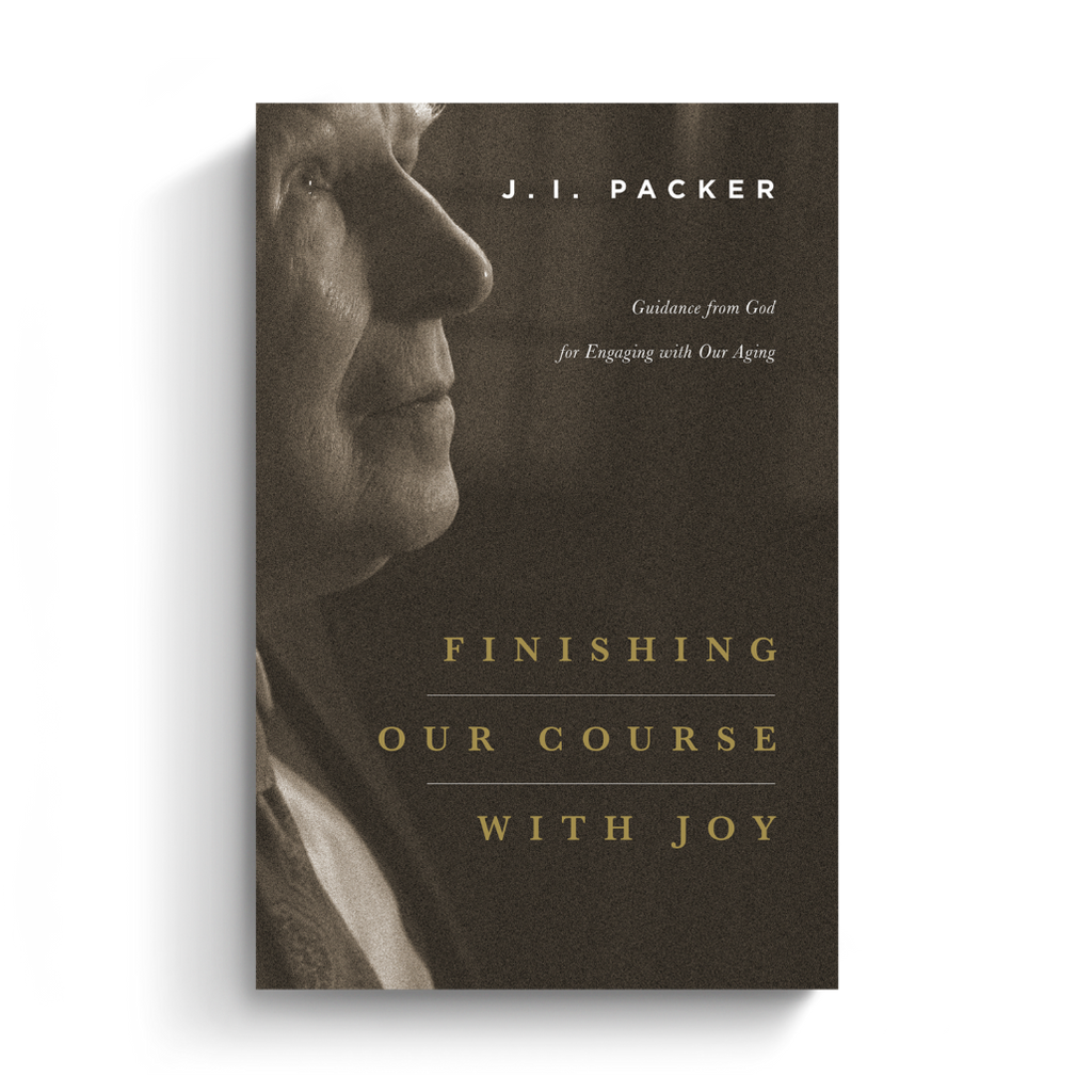 Finishing Our Course with Joy: Guidance from God for Engaging with Our Aging
