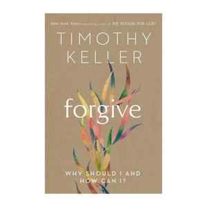 Forgive: Why Should I And How Can I?