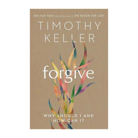 Forgive: Why Should I And How Can I?