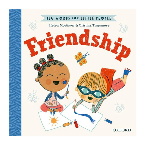 Big Words for Little People: Friendship