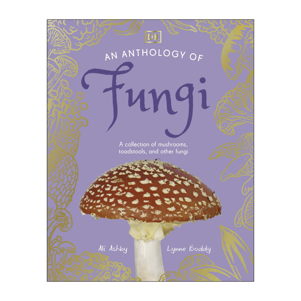 An Anthology of Fungi