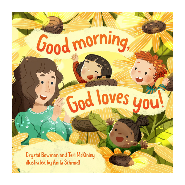 Good Morning, God Loves You