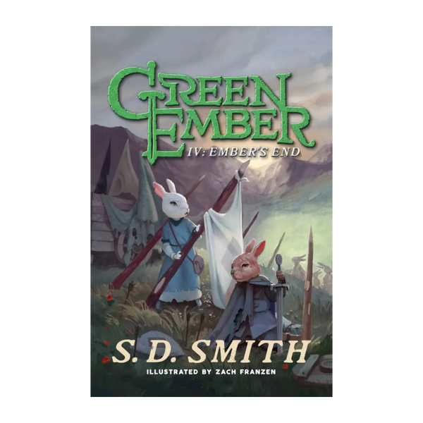 The Green Ember Series Book 4: Ember's End