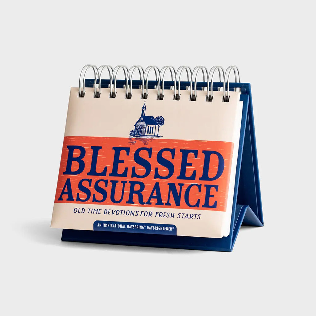 Blessed Assurance: Old Time Devotions for Fresh Starts