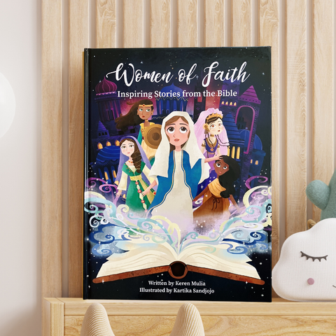 Women of Faith: Inspiring Stories from the Bible