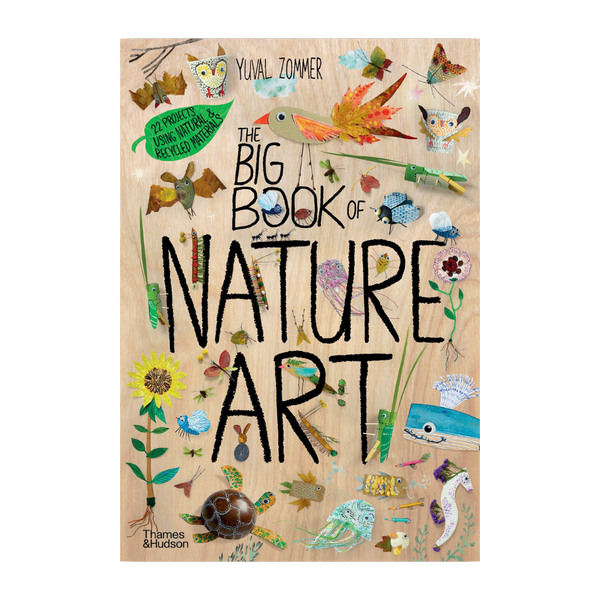 The Big Book of Nature Art