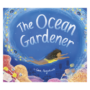 The Ocean Gardener