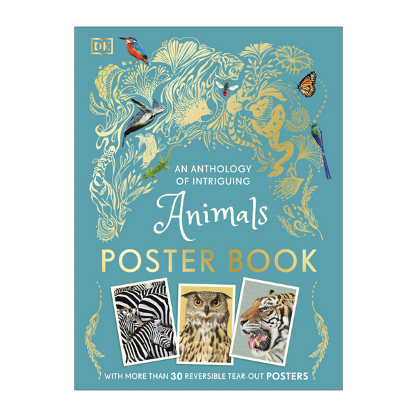 An Anthology of Intriguing Animals Poster Book