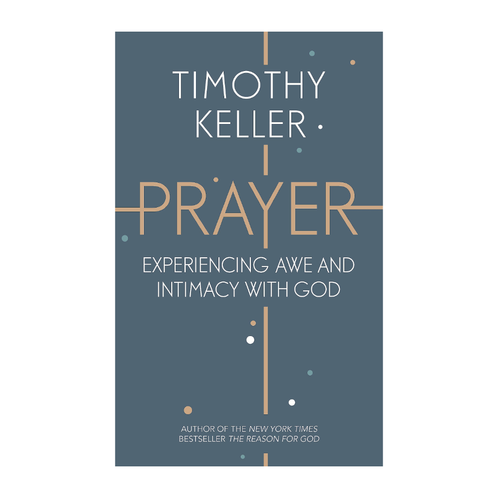 Prayer: Experiencing Awe and Intimacy with God