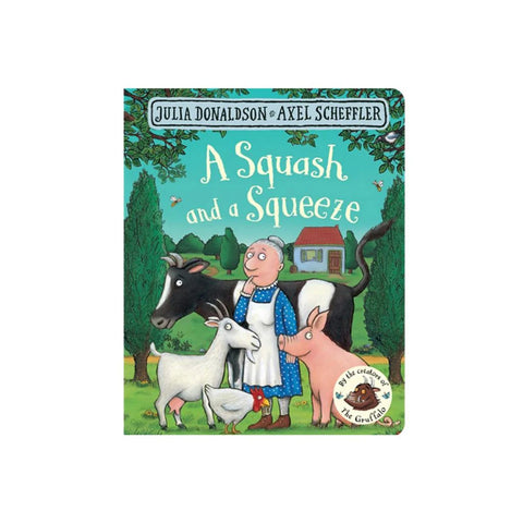 A Squash and a Squeeze Board Book