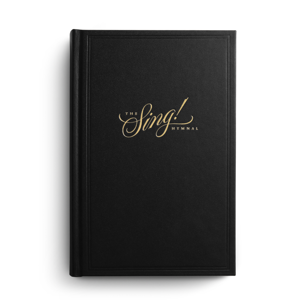 The Sing! Hymnal, Hardcover