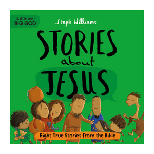 Little Me, Big God: Stories about Jesus