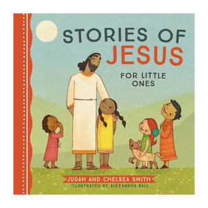 Stories of Jesus for Little Ones