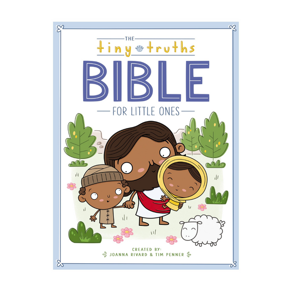 The Tiny Truths Bible for Little Ones