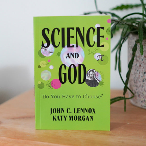 Science & God: Do You Have to Choose?