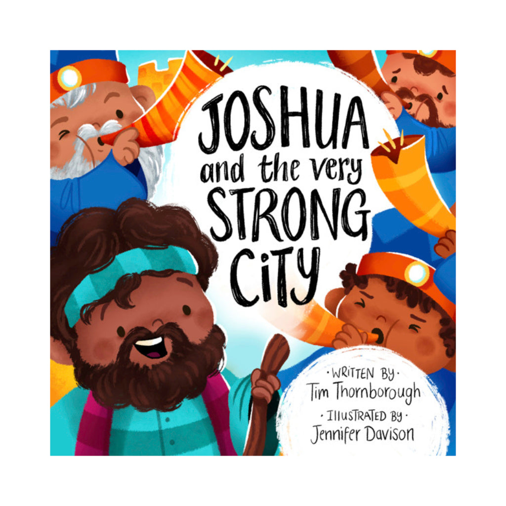 Joshua and the Very Strong City