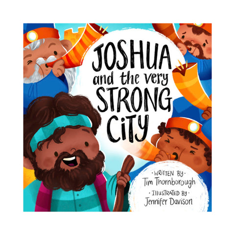 Joshua and the Very Strong City