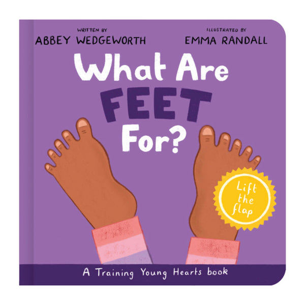 What are Feet for? (Lift-the-Flap)