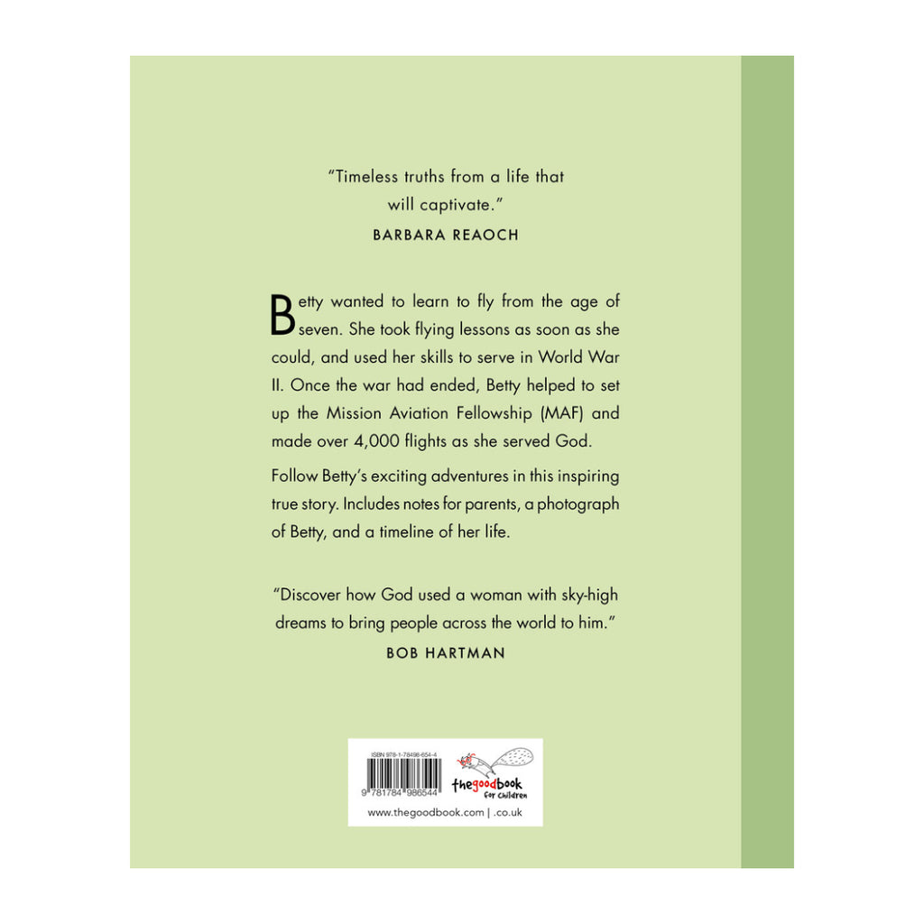 Betty Greene: The Girl Who Longed to Fly