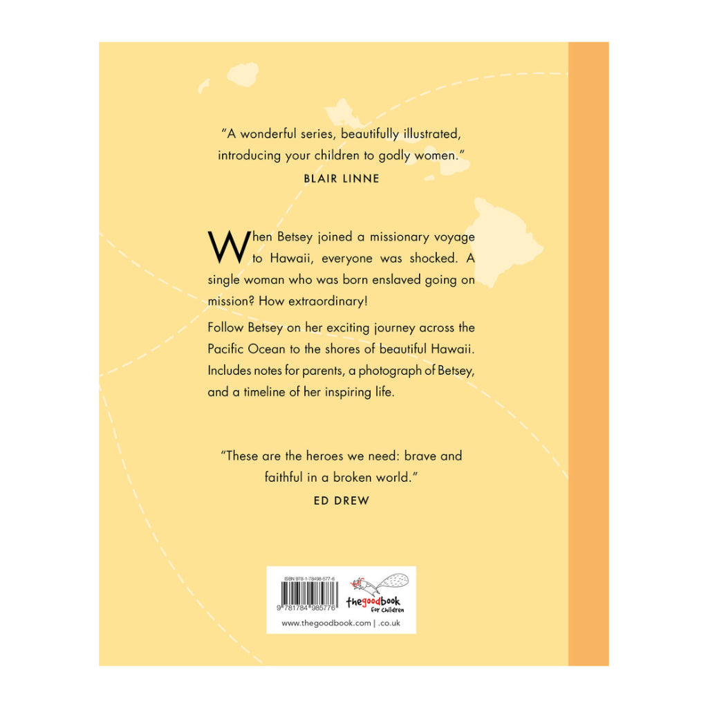 Betsey Stockton: The Girl With a Missionary Dream