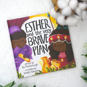 Esther and the Very Brave Plan