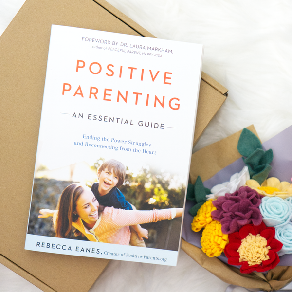 Positive Parenting: An Essential Guide