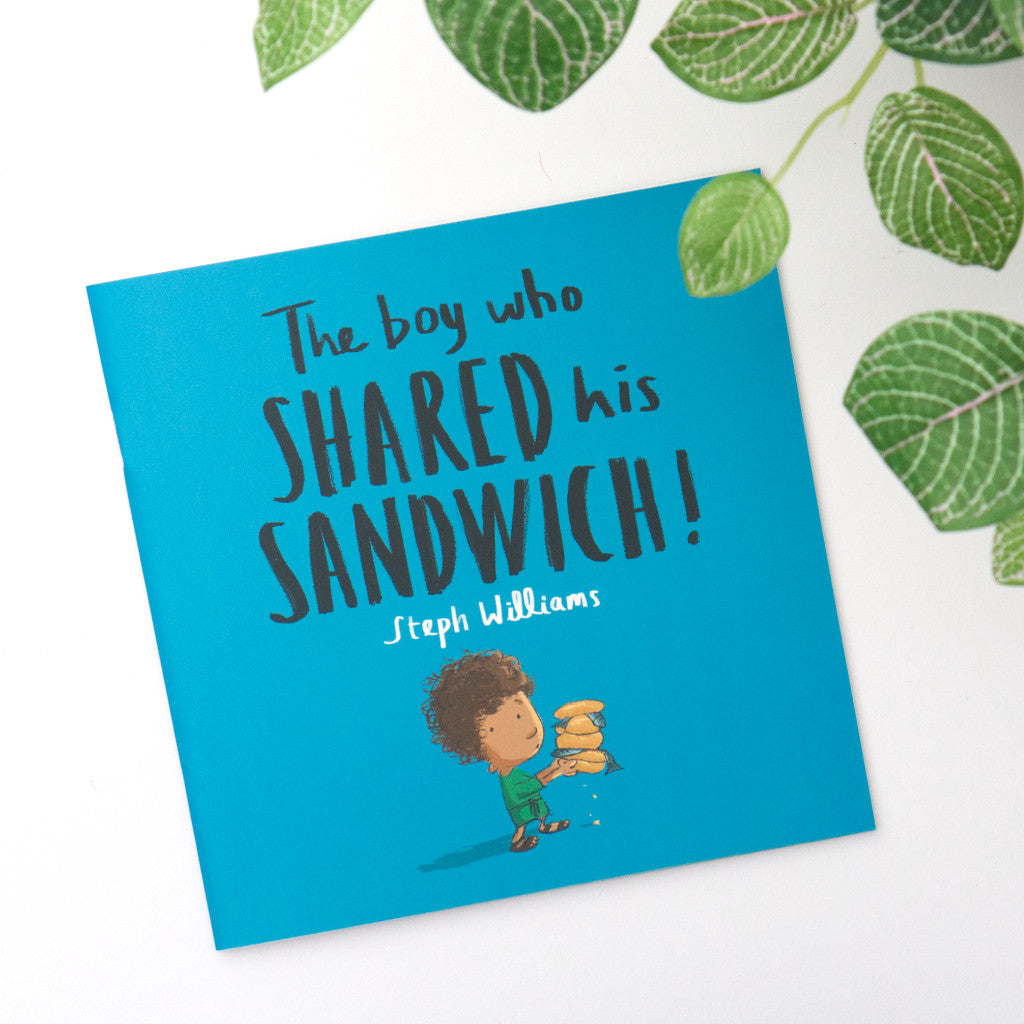 The Boy Who Shared His Sandwich