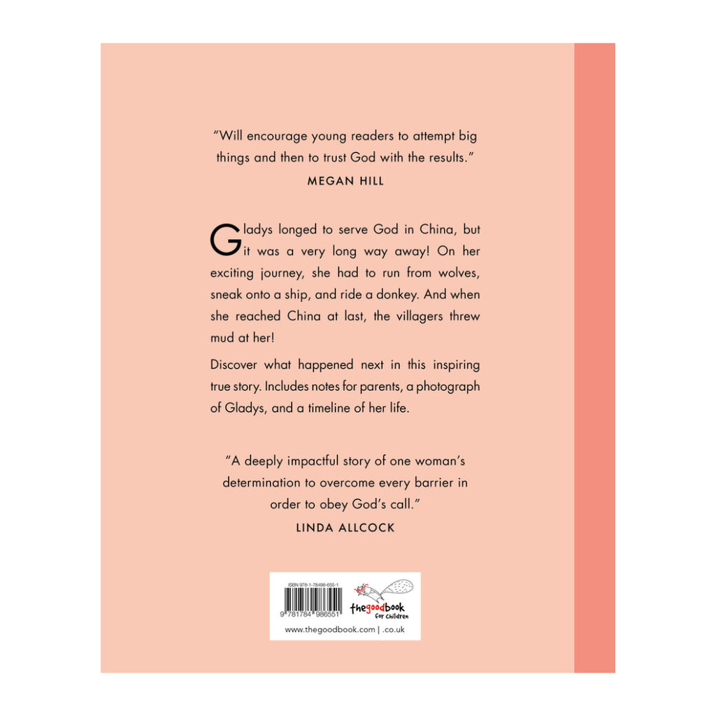 Gladys Aylward: The Little Woman With a Big Dream