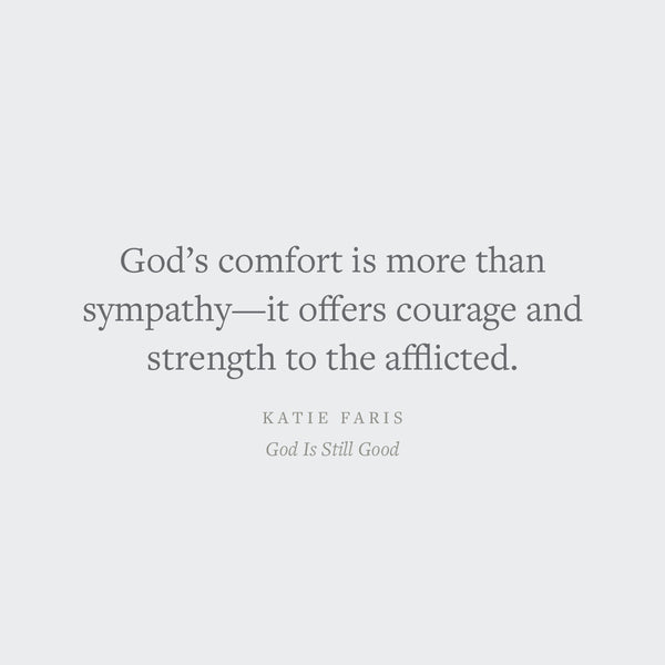 God is still good: Gospel Hope and Comfort for the Unexpected Sorrows of Motherhood