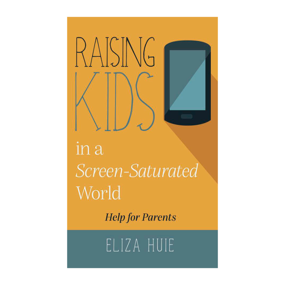Raising Kids in a Screen-Saturated World