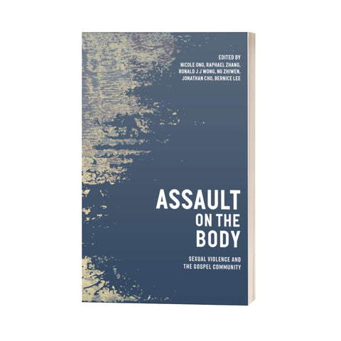 Assault on the Body: Sexual Violence and the Gospel Community