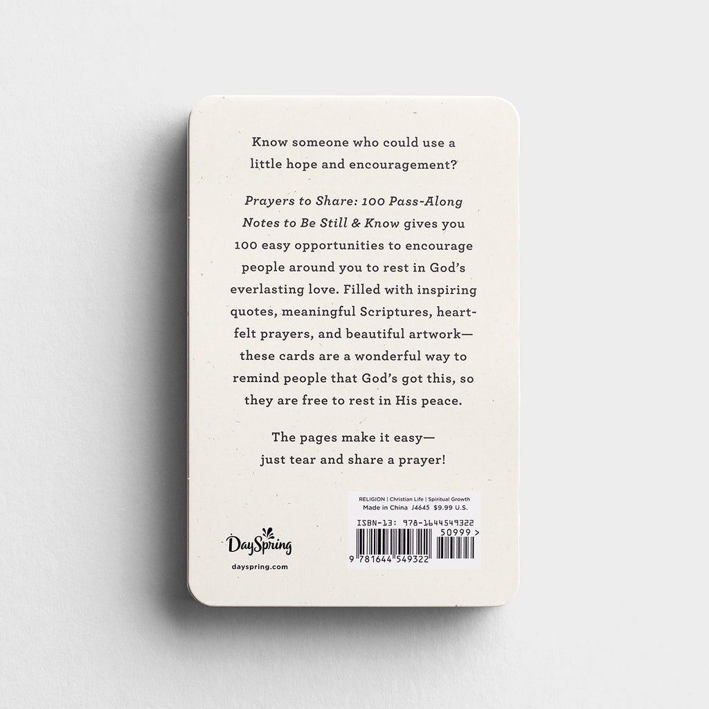 Prayers To Share: 100 Pass-Along Notes To Be Still & Know